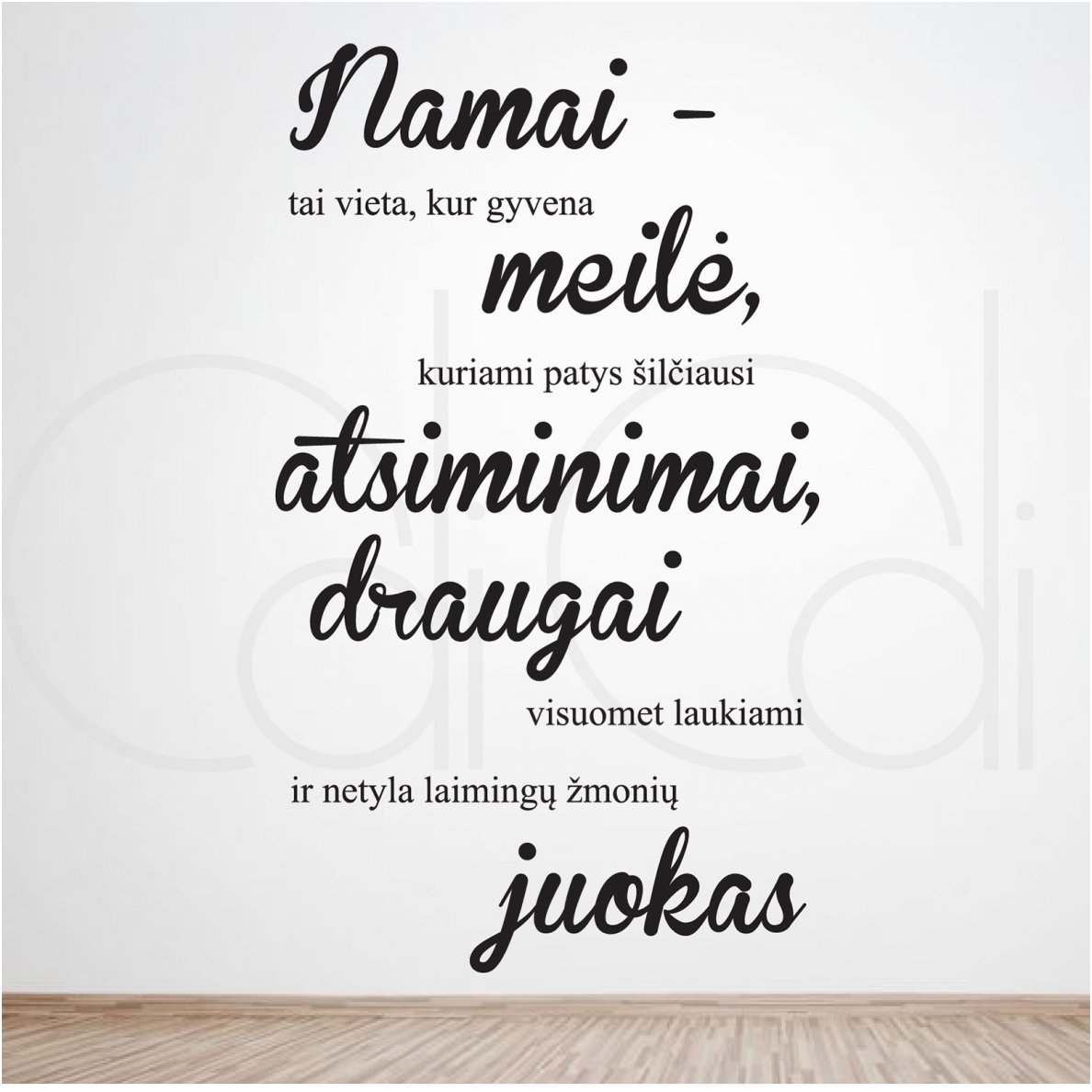 Lipdukas ant sienos „Namai – tai vieta, kur…“ vertikalus