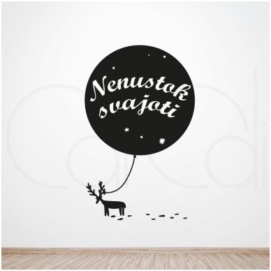 Sienos lipdukas „Nenustok svajoti“ Sienos lipdukas „Nenustok svajoti“